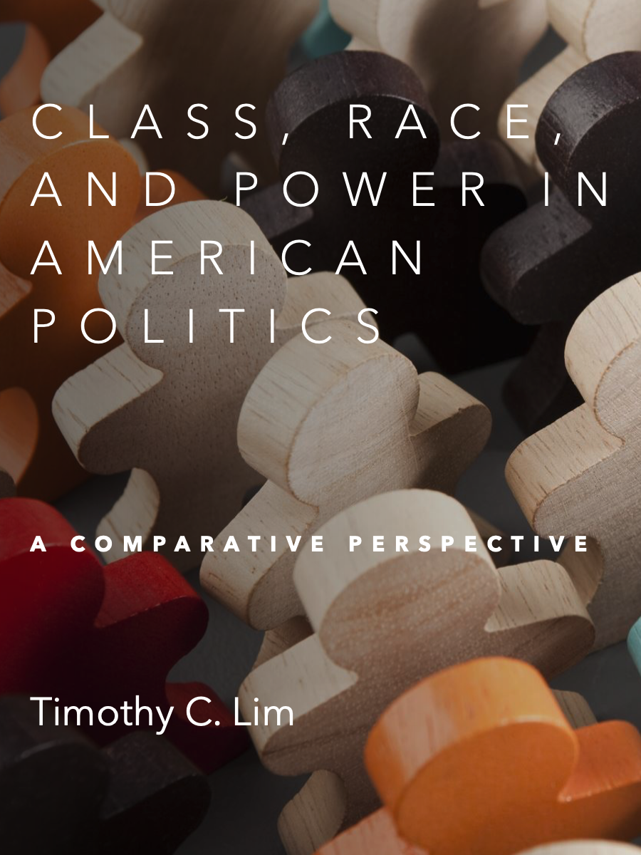 Cover image for Class, Race, and Power in American Politics: