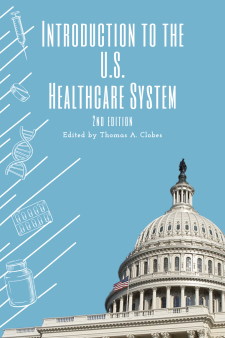 Introduction to the U.S. Healthcare System - Second Edition book cover