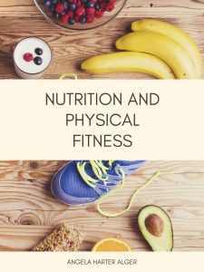 Nutrition and Physical Fitness book cover